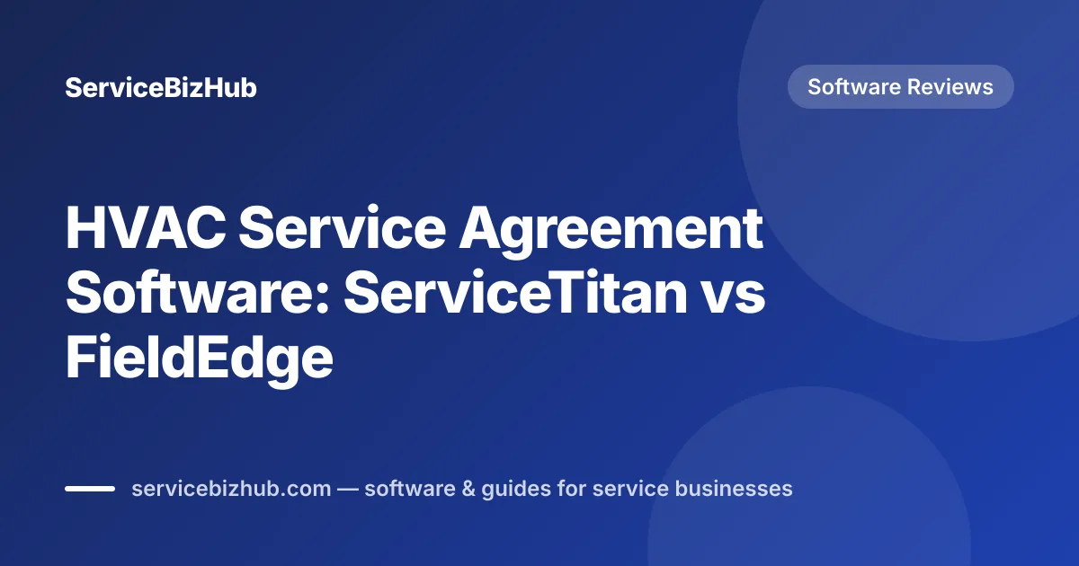 Cover graphic for "Best Service Agreement Software for HVAC" — ServiceBizHub Software Reviews